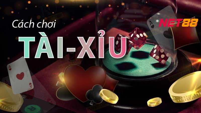 Các Chiến Lược Chơi Tài Xỉu Net88 Để Tăng Cơ Hội Thắng